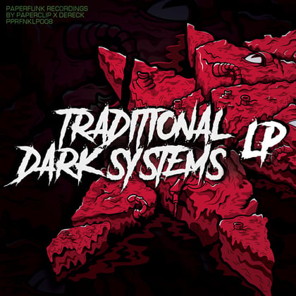 Traditional Dark Systems LP album by Paperclip - Drum and Bass Cover Art