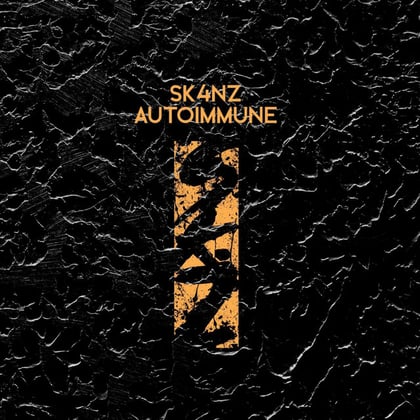 Autoimmune album by Sk4nz - Drum and Bass Cover Art