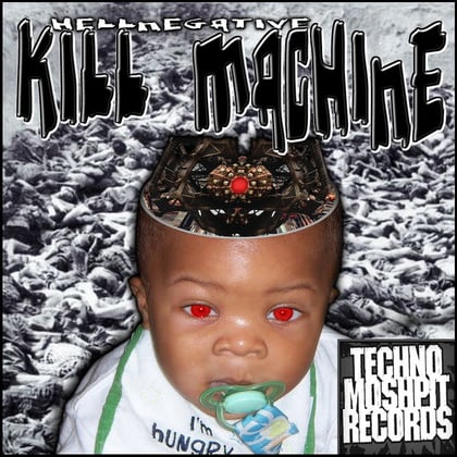 Kill Machine album by Hellnegative - Drum and Bass Cover Art