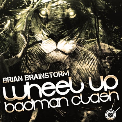 Wheel Up/Badman Clash album by Isaac Maya & Brian Brainstorm - Drum and Bass Cover Art