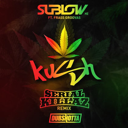 Kush (Serial Killaz Remix) album by Sublow Hz, Serial Killaz & Frass Groovas - Drum and Bass Cover Art