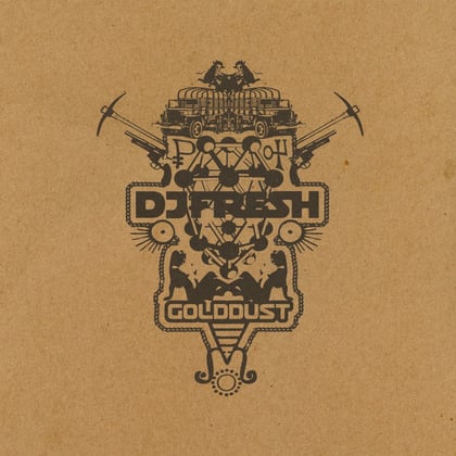 Gold Dust / The Field album by DJ Fresh - Drum and Bass Cover Art