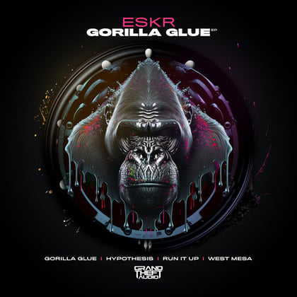 Gorilla Glue EP album by ESKR - Drum and Bass Cover Art