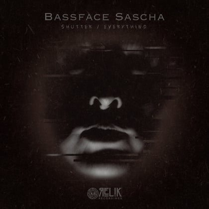 Shutter / Everything album by Bassface Sascha - Drum and Bass Cover Art