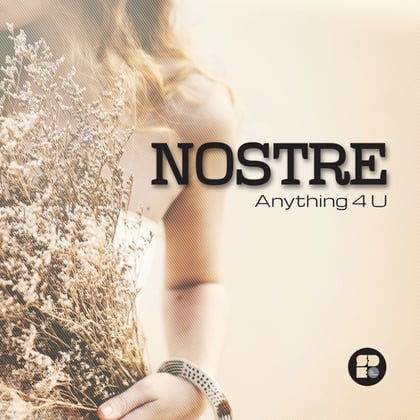 Anything 4 U album by Nostre - Drum and Bass Cover Art