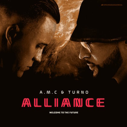 Alliance album by A.M.C & Turno - Drum and Bass Cover Art