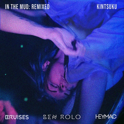 In The Mud (Remix EP) album by Kintsuku - Drum and Bass Cover Art