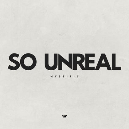 So Unreal album by Mystific - Drum and Bass Cover Art
