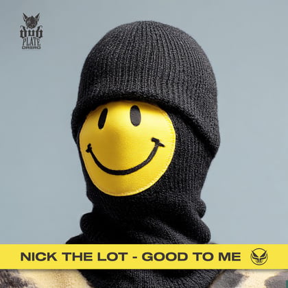 Good To Me album by Nick The Lot - Drum and Bass Cover Art