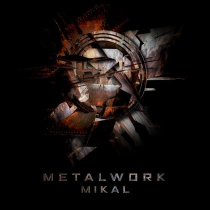 Metalwork album by Mikal - Drum and Bass Cover Art