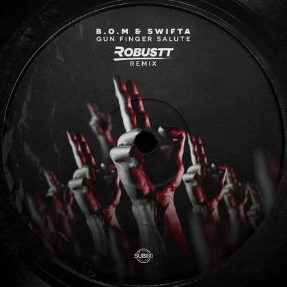 Gun Finger Salute (Robustt Remix) album by Swifta - Drum and Bass Cover Art