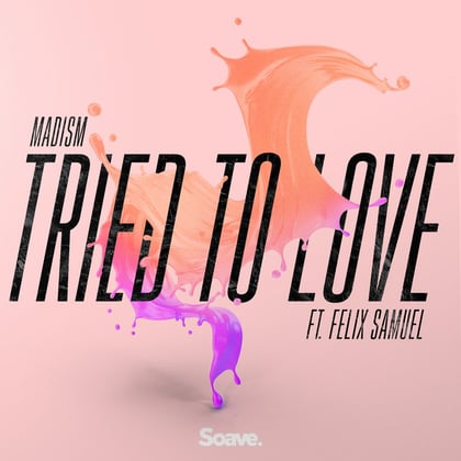 Tried to Love album by Vibe Chemistry, Madism & Felix Samuel - Drum and Bass Cover Art