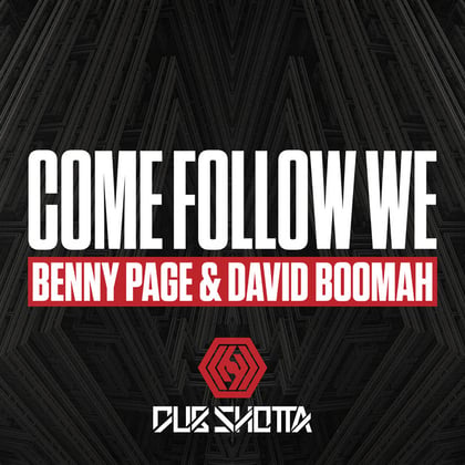 Come Follow We album by Benny Page & David Boomah - Drum and Bass Cover Art