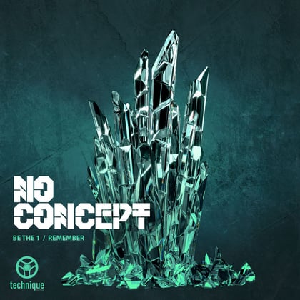 Be the 1 / Remember album by No Concept - Drum and Bass Cover Art