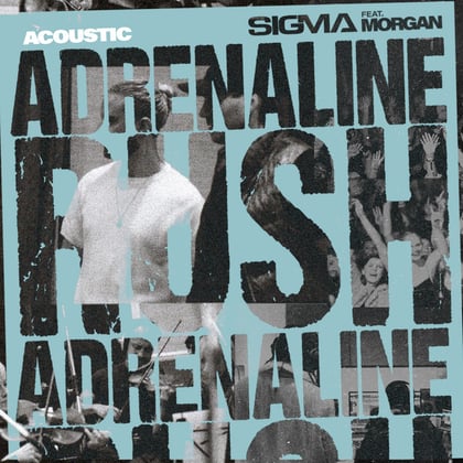 Adrenaline Rush (Acoustic) album by Sigma - Drum and Bass Cover Art