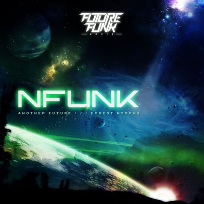 Another Future / Forest Nymphs album by Nfunk - Drum and Bass Cover Art
