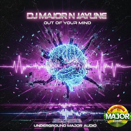 Out of your mind album by Jayline & DJ Major - Drum and Bass Cover Art