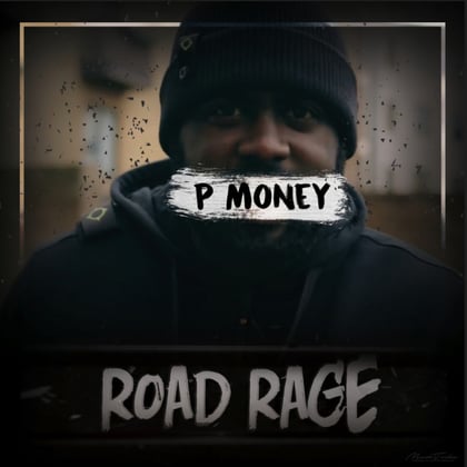 Jdz Media Road Rage album by P Money - Drum and Bass Cover Art