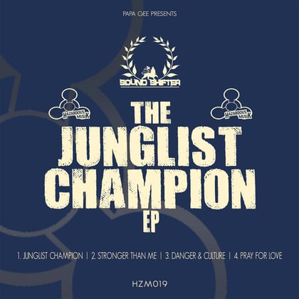 The Junglist Champion . album by Soundshifter - Drum and Bass Cover Art