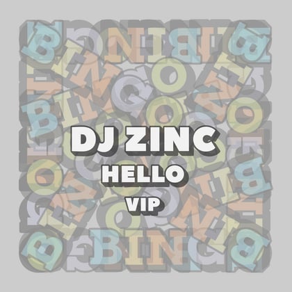Hello VIP album by DJ Zinc - Drum and Bass Cover Art