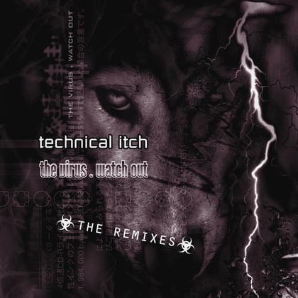 Watch Out (Danny Breaks Remix) / The Virus (Remix) album by Technical Itch - Drum and Bass Cover Art