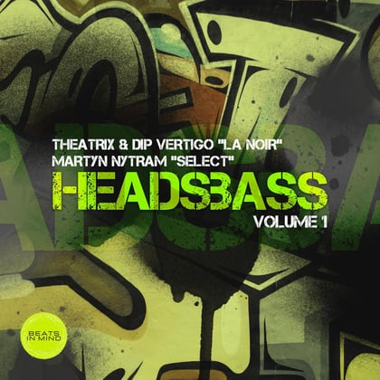 HEADSBASS VOLUME 1 PART 3 album by Theatrix, Dip Vertigo & Martyn Nytram - Drum and Bass Cover Art