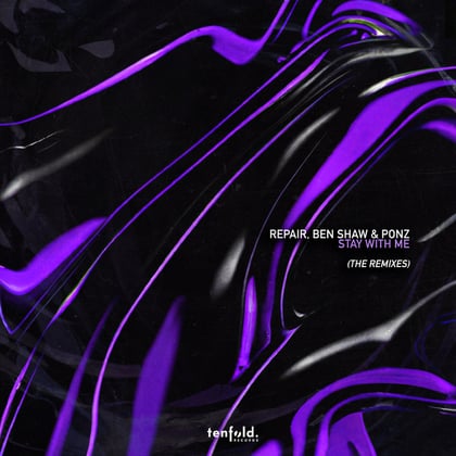 Stay With Me (The Remixes) album by Ben Shaw - Drum and Bass Cover Art