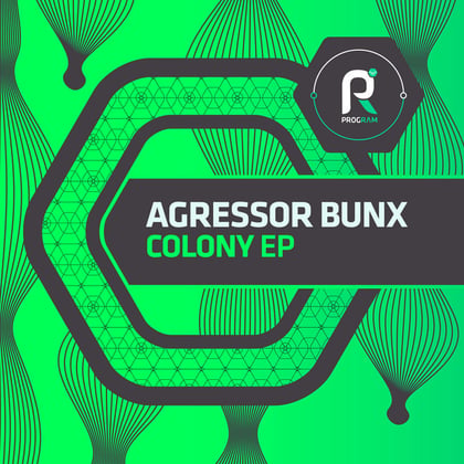 Colony EP album by Agressor Bunx - Drum and Bass Cover Art