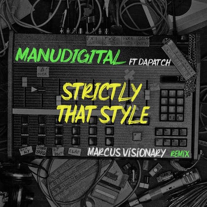 Strictly That Style (Marcus Visionary Remix) album by Marcus Visionary - Drum and Bass Cover Art