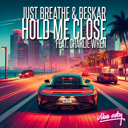 Hold Me Close album by Just Breathe & Beskar - Drum and Bass Cover Art