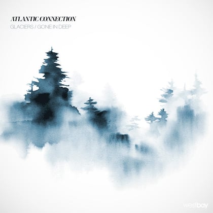 Glaciers album by Atlantic Connection - Drum and Bass Cover Art