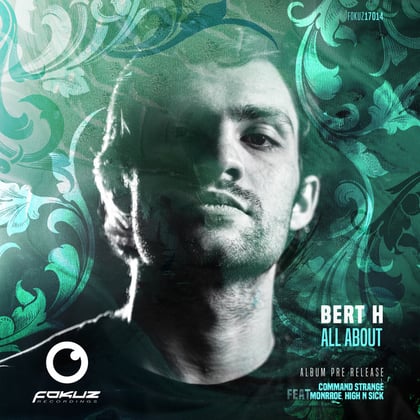All About (Album Pre-release) album by Bert H, Monrroe & High N Sick - Drum and Bass Cover Art