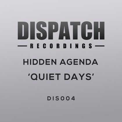 Quiet Days album by Hidden Agenda - Drum and Bass Cover Art