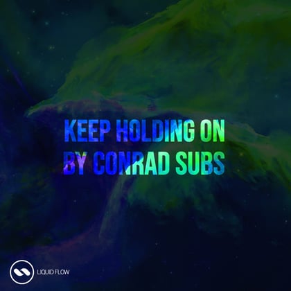Keep Holding On album by Conrad Subs - Drum and Bass Cover Art