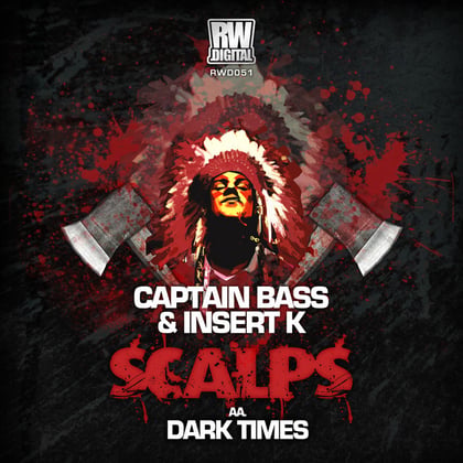 Scalps / Dark Times album by Captain Bass & Insert K - Drum and Bass Cover Art