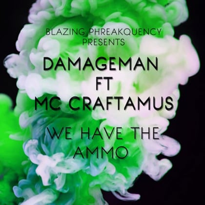 We Have The Ammo album by Damageman - Drum and Bass Cover Art