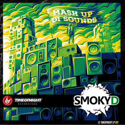 Mash Up Di Sounds album by Smoky D & Dave Hodge - Drum and Bass Cover Art