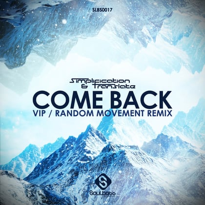Come Back: Vip / Random Movement Remix album by Simplification - Drum and Bass Cover Art