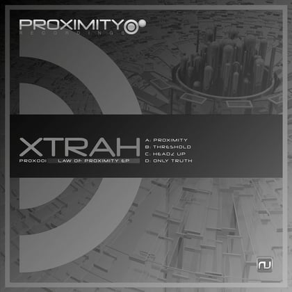 Law Of Proximity EP album by Xtrah - Drum and Bass Cover Art