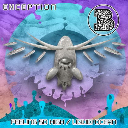 Feeling So High /Liquid Ocean album by Exception - Drum and Bass Cover Art