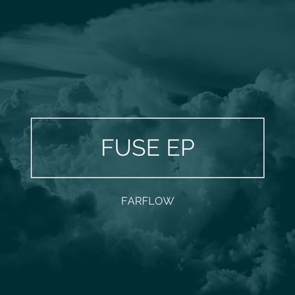 Fuse album by FarFlow - Drum and Bass Cover Art