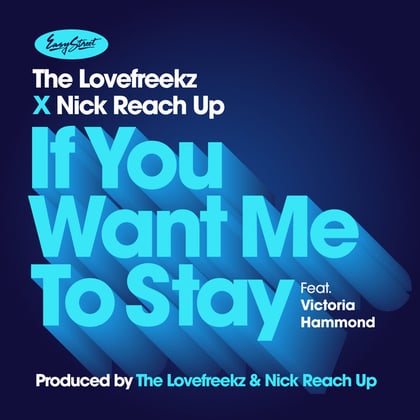 If You Want Me To Stay album by Nick Reach Up - Drum and Bass Cover Art