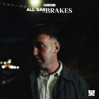 All Gas No Brakes album by Gardna - Drum and Bass Cover Art