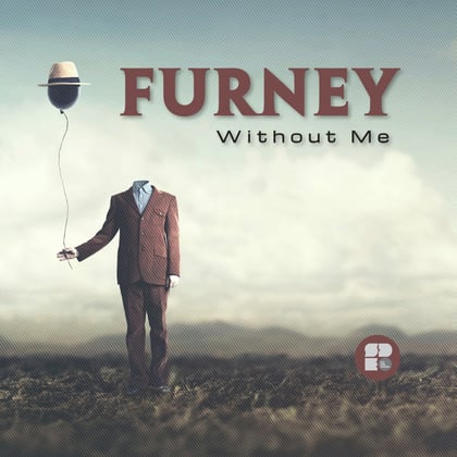 Without Me album by Furney - Drum and Bass Cover Art