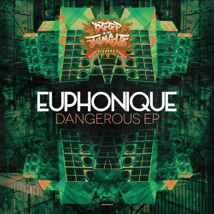 Dangerous album by Euphonique - Drum and Bass Cover Art