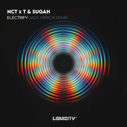 Electrify (Jack Mirror Remix) album by NCT, T & Sugah & Jack Mirror - Drum and Bass Cover Art