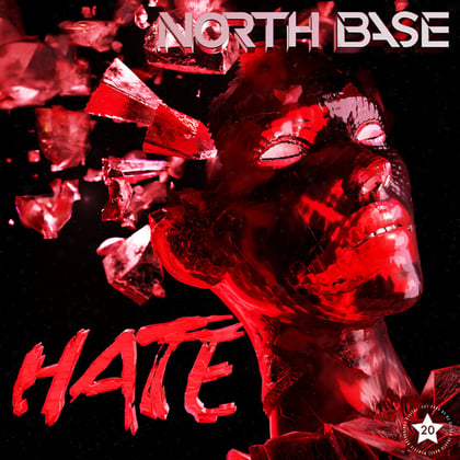 Hate album by North Base - Drum and Bass Cover Art