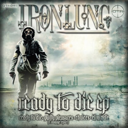 Ready To Die album by Ironlung & Damage Report - Drum and Bass Cover Art