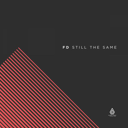 Still the Same album by FD - Drum and Bass Cover Art