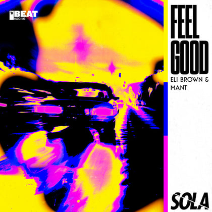 Feel Good album by Sub Focus, Eli Brown & MANT - Drum and Bass Cover Art
